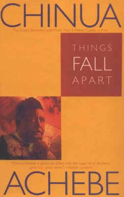 Achebe, Chinua (CL) The African Trilogy #1: Things Fall Apart (TP)