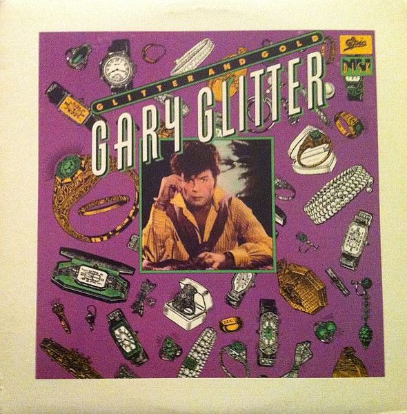Gary Glitter – Glitter And Gold (VG, 1980, EP, Epic / Nu Disk – 12EXP-305)