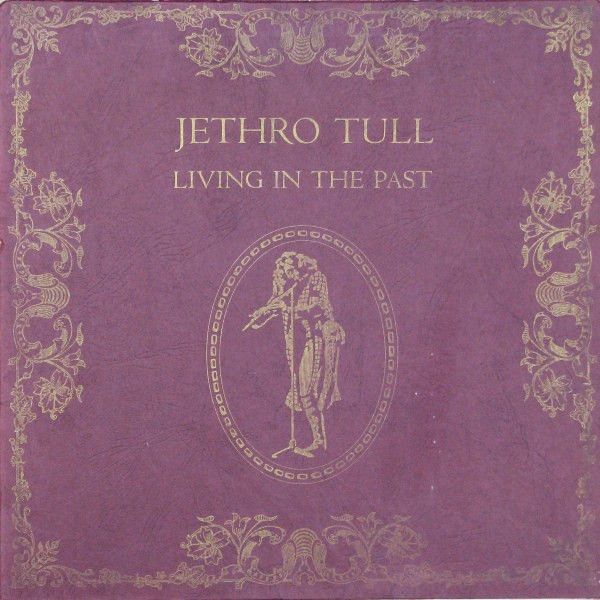Jethro Tull – Living In The Past (VG, 1972, 2LP, Hardcover w/ 20-pages, Chrysalis – 2CH 1035/ 2TS 2106)