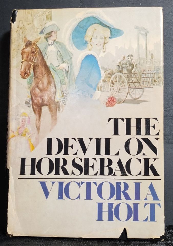 Holt, Victoria (HR) The Devil on Horseback (1977, Book Club, HC)