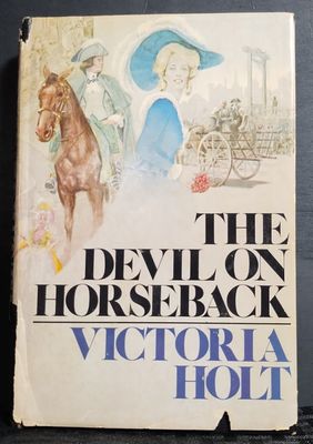Holt, Victoria (HR) The Devil on Horseback (1977, Book Club, HC)