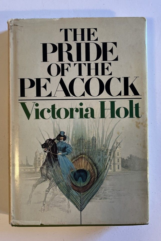 Holt, Victoria (HR) The Pride of the Peacock  (1976, Book Club, HC)