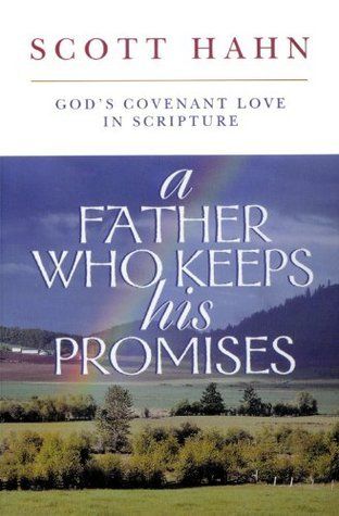 Hahn, Scott (239) A Father Who Keeps His Promises (TP)