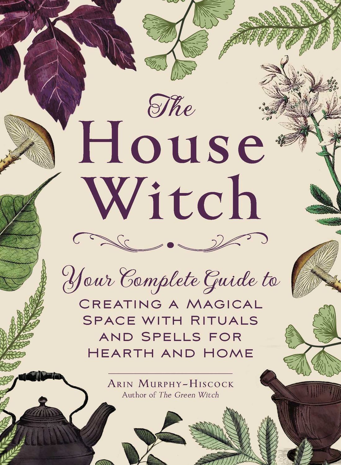 Murphy-Hiscock, Arin (133.4) The House Witch (HC)