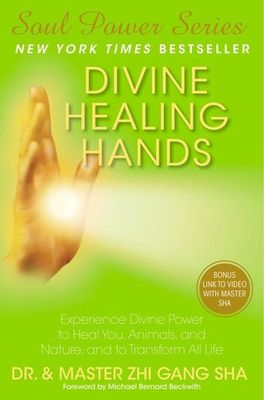 Sha, Zhi Gang (158.9) - Divine Healing Hands (HC)