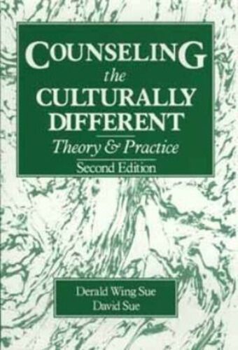Sue, Derald Wing &amp; David (158.3) Counseling the Culturally Different: Theory and Practice (HC)