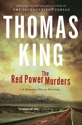 King, Thomas (MY) DreadfulWater #2 The Red Power Murders (TP)