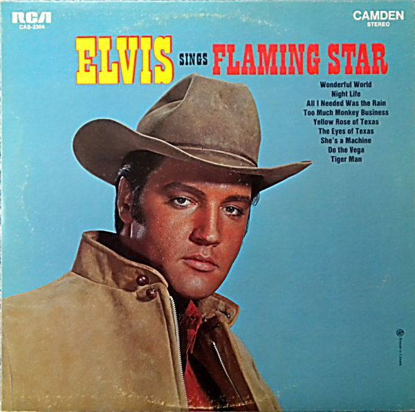 Elvis Presley – Elvis Sings Flaming Star (G, 1969, LP, RCA Camden – CAS-2304)