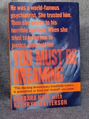 Noel, Barbara (364) You Must Be Dreaming (HC)
