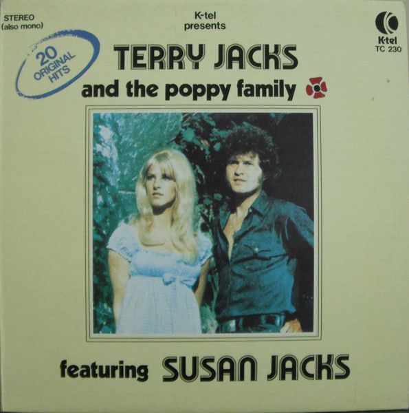 Terry Jacks – Terry Jacks And The Poppy Family Featuring Susan Jacks (G+, 1976, LP, Limited Edition, K-Tel – TC 230)