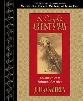 Cameron, Julia (158.CR) The Complete Artist&#39;s Way: Creativity as a Spiritual Practice (HC)