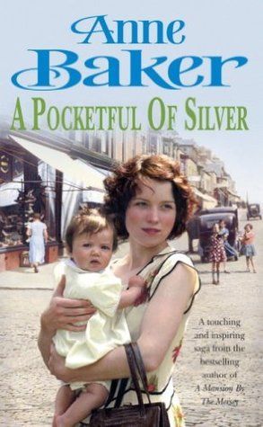 Baker, Anne (HF) A Pocketful of Silver (HC)