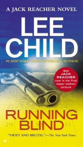 Child, Lee (TH) Jack Reacher #4 Running Blind (PB)