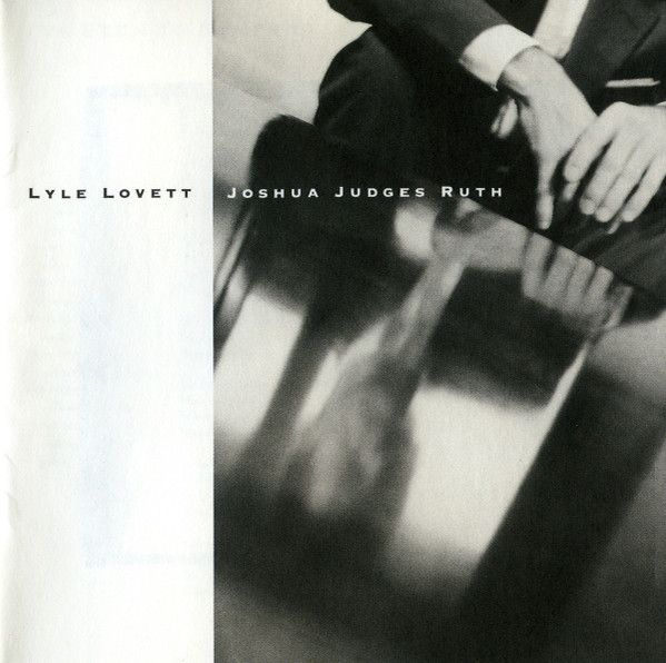 Lyle Lovett – Joshua Judges Ruth (CD)