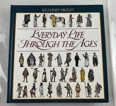 Reader&#39;s Digest (900) Everyday Life Through the Ages (1992, HC)