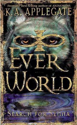 Applegate, K.A. (YF) - Search for Senna (Everworld #1)