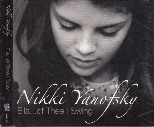 Nikki Yanofsky – Ella Of Thee I Swing (Deluxe Edition, CD + DVD) Used