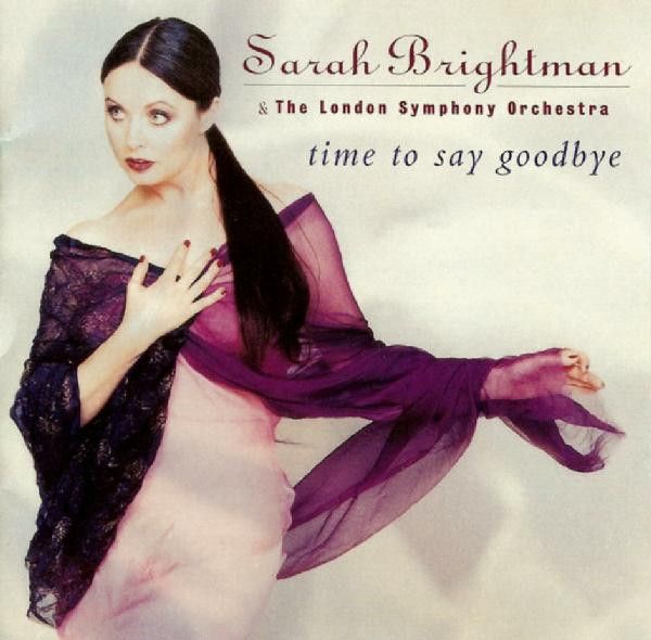 Sarah Brightman &amp; The London Symphony Orchestra – Time To Say Goodbye (CD)