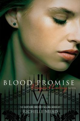 Mead, Richelle (YF) Vampire Academy #4 Blood Promise (TP)