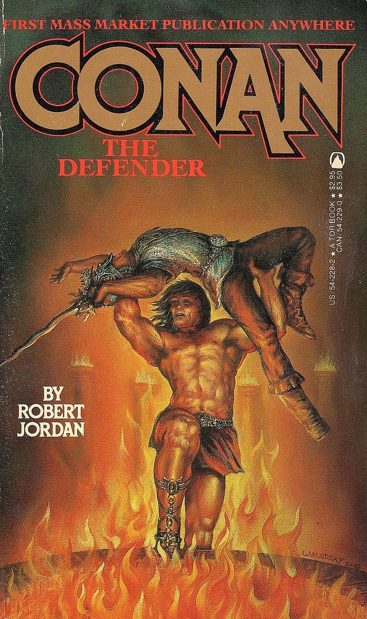 Jordan, Robert - Conan the Defender (1983, Tor Books, First Mass Market Publication)