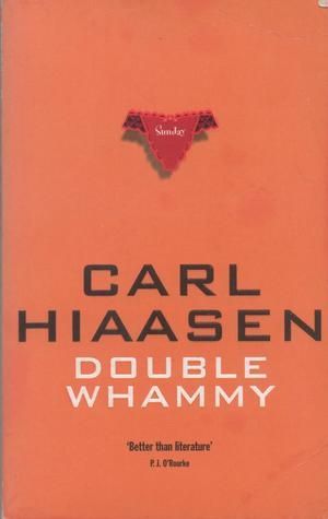 Hiaasen, Carl (MY) Skink #1 Double Whammy (PB)