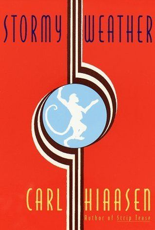 Hiaasen, Carl (FI) Skink #3: Stormy Weather (HC)