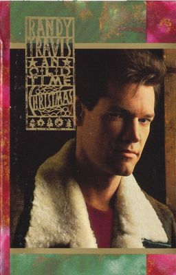 Randy Travis – An Old Time Christmas (CAS, 1989)