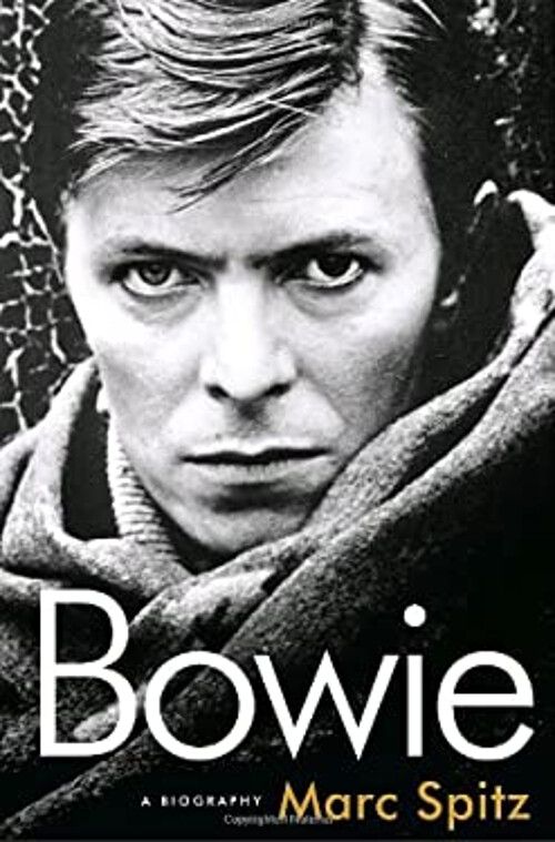 Spitz, Marc (780 BOW) Bowie: A Biography (HC, No DJ)