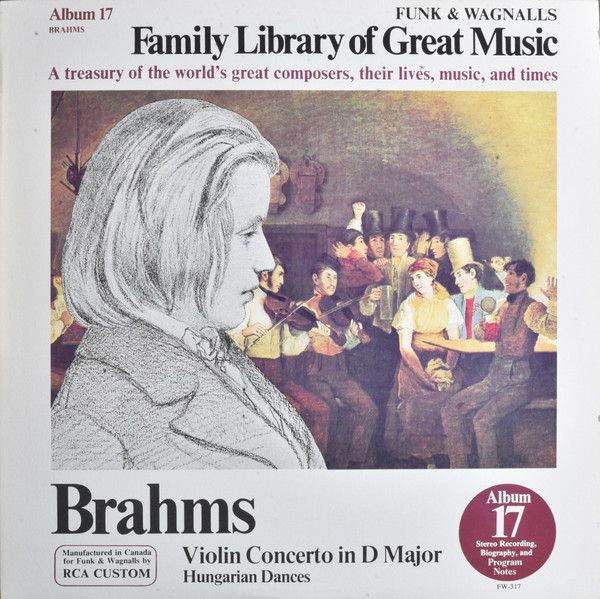 Funk &amp; Wagnalls Family Library Of Great Music Album 17: Brahms (Factory Sealed, 1977, LP, RCA Custom – FW-317)