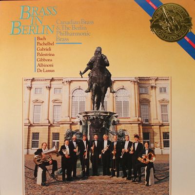 Canadian Brass &amp; The Berlin Philharmonic Brass – Brass In Berlin (VG, 1984, LP, CBS Masterworks Digital – IM 39035)