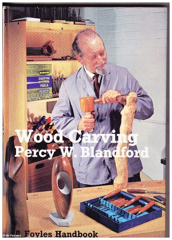Blandford, Percy W. (736.4) Wood Carving (A Foyles Handbook, HC)
