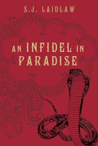 Laidlaw, S.J. (MG) An Infidel in Paradise (HC)
