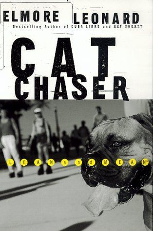 Leonard, Elmore (TH) Cat Chaser (TP)