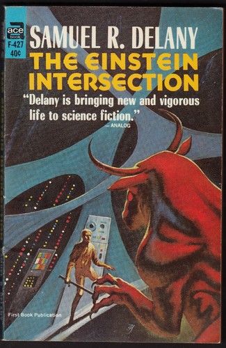 Delany, Samuel R. (SF) The Einstein Intersection (Ace F-427, True First Edition)
