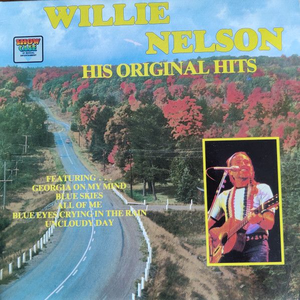 Willie Nelson – His Original Hits (VG-, 1982, LP, Show Case – HO-703)