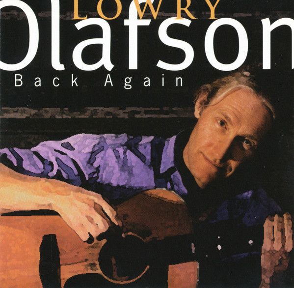 Lowry Olafson – Back Again (1996, CD)