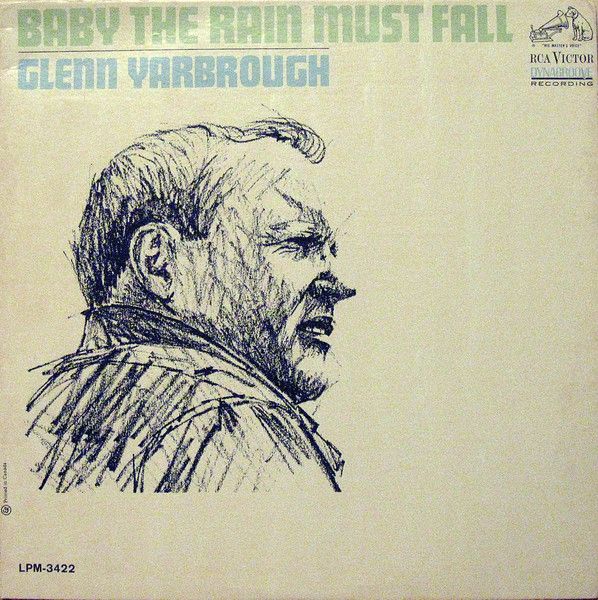 Glenn Yarbrough – Baby The Rain Must Fall (G+, 1965, LP, RCA Victor – LPM-3422)