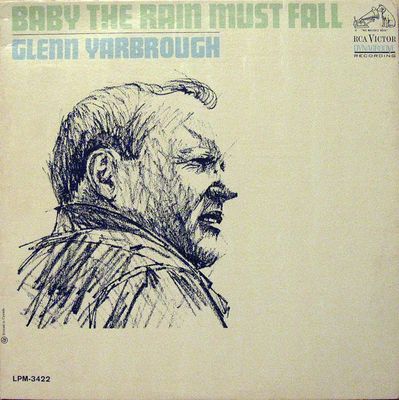 Glenn Yarbrough – Baby The Rain Must Fall (G+, 1965, LP, RCA Victor – LPM-3422)
