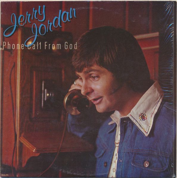 Jerry Jordan – Phone Call From God (VG+, 1975, LP, MCA Records – MCA-473)
