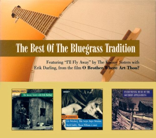 Various – The Best Of The Bluegrass Tradition (Factory Sealed, 2002, 3x CD, Tradition – TCD 3007)