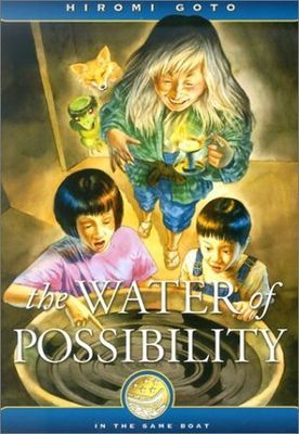 Goto, Hiromi (YF) The Water of Possibility (TP)