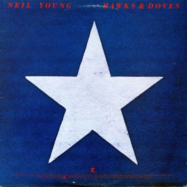 Neil Young – Hawks &amp; Doves (VG, 1980, LP, Reprise Records – XHS 2297)