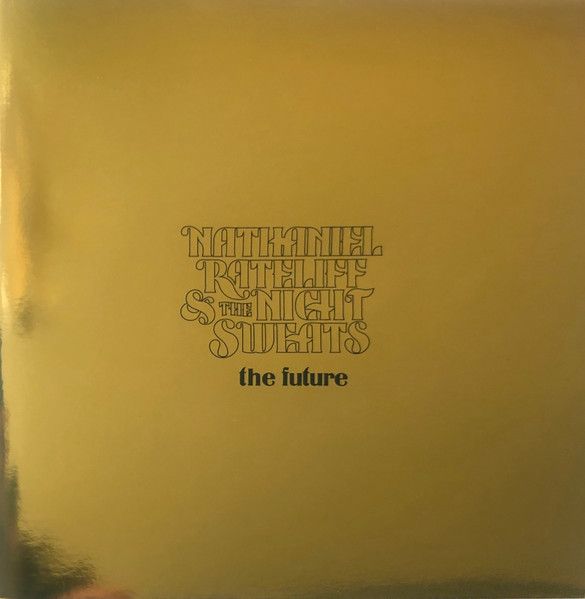 Nathaniel Rateliff and the Night Sweats - The Future (New, LP, Stax – STX00477, 2021)