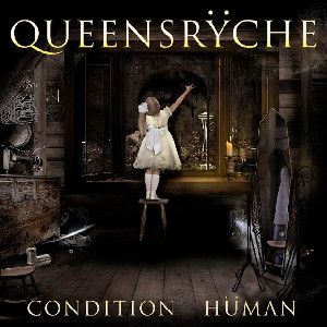 Queensrÿche – Condition Hüman (New, 2LP, Napalm Records – NPR1132VINYL, 2022)