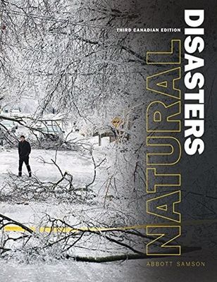 Abbott, Patrick L.; Samson, Claire (550) Natural Disasters, Third Canadian Edition (Softcover)