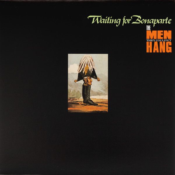 The Men They Couldn't Hang – Waiting For Bonaparte (VG, 1988, LP, Magnet – 24 23791)