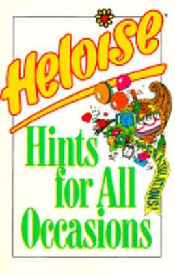 Heloise (640) Heloise Hints for All Occasions (TP)