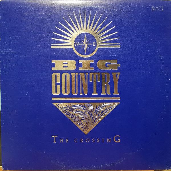Big Country – The Crossing (VG, 1983, LP, Vertigo – VOG-1-3325)