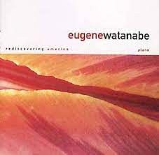Eugene Watanabe – Rediscovering America (CD) DSG