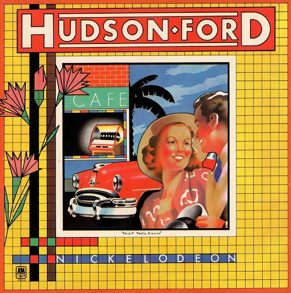 Hudson-Ford – Nickelodeon (VG+, 1973, LP, A&amp;M Records – SP-3616)